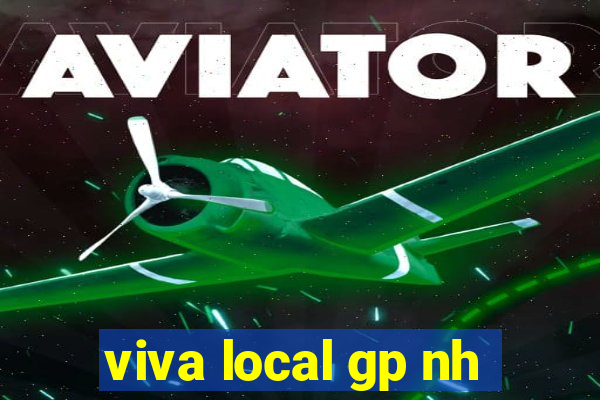 viva local gp nh